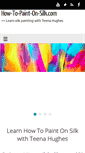 Mobile Screenshot of how-to-paint-on-silk.com